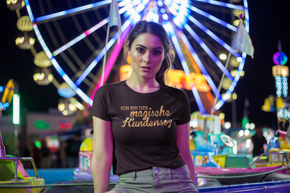 Premium Shirt für Businessladys  "Ich bin der magische Kundensog"