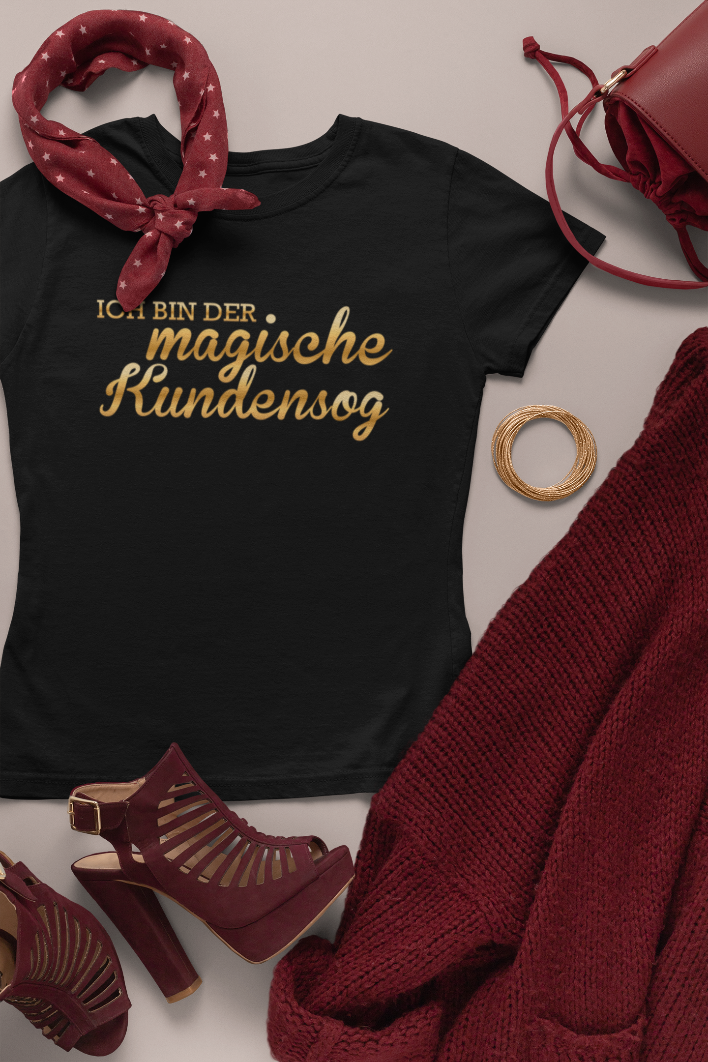 Premium Shirt für Businessladys  "Ich bin der magische Kundensog"